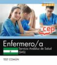ENFERMERO/A. SERVICIO ANDALUZ DE SALUD (SAS). TEST COMN di VV.AA. 
