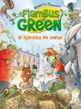 FLAMBUS GREEN 3: EL EJERCITO DE SAPOS de PAVANELLO, ROBERTO 