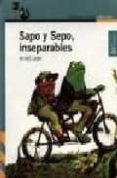 SAPO Y SEPO INSEPARABLES de LOBEL, ARNOLD 