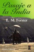 PASAJE A LA INDIA de FORSTER, E.M. 