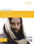 NUEVA EVANGELIZACIN 1 ESO (2011-12) di VV.AA. 