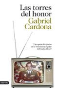 LAS TORRES DEL HONOR de CARDONA, GABRIEL 