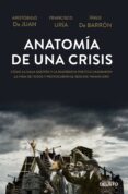ANATOMIA DE UNA CRISIS di VV.AA