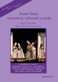 TEATRO YESES: CONCIENCIA, VOLUNTAD Y CORAJE di CANOVAS, ELENA 