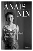 LA INTEMPORALIDAD PERDIDA di NIN, ANAS 