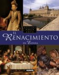 EL RENACIMIENTO EN ESPAA (GENIOS DEL ARTE) di VV.AA. 