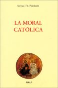 LA MORAL CATOLICA di PINCKAERS, SERVAIS 
