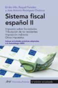 SISTEMA FISCAL ESPAOL II de ALBI, EMILIO  RODRIGUEZ ONDANZA, JOSE A. 