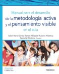 Manual Para El Desarrollo De La Metodología Activa Y El Pensamiento Vi