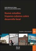 NUEVE ESTUDIOS HISPANO-CUBANOS SOBRE DESARROLLO LOCAL di VV.AA. 