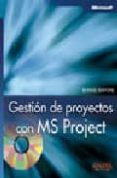 GESTION DE PROYECTOS CON MS PROJECT de BIAFORE, BONNIE 