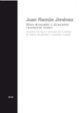 DIOS DESEADO Y DESEANTE (ANIMAL DE FONDO) (ED. CRITICA Y FACSIMIL AR) de JIMENEZ, JUAN RAMON 