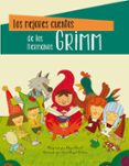 LOS MEJORES CUENTOS DE LOS HERMANOS GRIMM de GRIMM, JACOB  GRIMM, WILHELM 