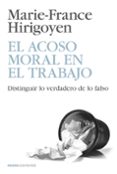 EL ACOSO MORAL EN EL TRABAJO de HIRIGOYEN, MARIE-FRANCE 