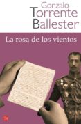 LA ROSA DE LOS VIENTOS de TORRENTE BALLESTER, GONZALO 
