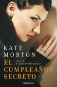 EL CUMPLEAOS SECRETO de MORTON, KATE 