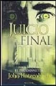 JUICIO FINAL de KATZENBACH, JOHN 