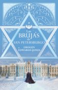 LAS BRUJAS DE SAN PETERSBURGO de EDWARDS-JONES, IMOGEN 