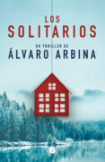 LOS SOLITARIOS de ARBINA, ALVARO 