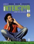 ANAYA ELE INTENSIVO B1: LIBRO DEL ALUMNO (ESPAOL LENGUA EXTRANJE RA) (INCLUYE CD) de ALVAREZ MARTINEZ, MARIA ANGELES 