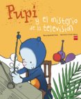 PUPI Y EL MISTERIO DE LA TELEVISION de MENENDEZ-PONTE, MARIA 