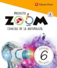 CIENCIAS DE LA NATURALEZA 6 EDUCACION PRIMARIA (ZOOM) MEC di VV.AA. 