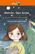MAIMN, OJOS AZULES de CORTES, JUANA 