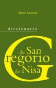 DICCIONARIO SAN GREGORIO DE NISA di VV.AA. 