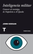 INTELIGENCIA MILITAR de KEEGAN, JOHN 