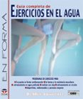 GUIA COMPLETA DE EJERCICIOS EN EL AGUA di LAWRENCE, DABBIE 