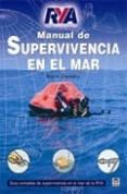MANUAL DE SUPERVIVENCIA EN EL MAR di KEITH, COLWELL 