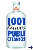 1001 TRUCOS PUBLICITARIOS de DUPONT, LUC 