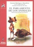 EL PARLAMENTO DE LOS ANIMALES de RODRIGUEZ ALMODOVAR, ANTONIO  VV.AA. 