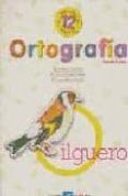 ORTOGRAFIA 12, 6 EDUCACION PRIMARIA (2 ED.) di PEREZ GONZALEZ JESUS  CAADO GOMEZ MLUISA  PEREZ CAADO MLUISA 