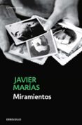 MIRAMIENTOS de MARIAS, JAVIER 