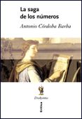 LA SAGA DE LOS NUMEROS di CORDOBA, ANTONIO 