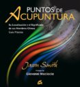 PUNTOS DE ACUPUNTURA: SU LOCALIZACION Y EL SIGNIFICADOS DE SUS NO BRES CHINOS de SMITH, JASON 