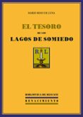 EL TESORO DE LOS LAGOS DE SOMIEDO de ROSO DE LUNA, MARIO 