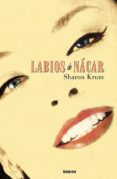 LABIOS DE NACAR di KRUM, SHARON 