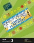 Portada de Ciencias Da Natureza 3º Primaria Caderno Proyecto Fanfest Ed 2022 Gali