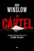 EL CARTEL (PREMIO RBA DE NOVELA NEGRA 2015) de WINSLOW, DON 
