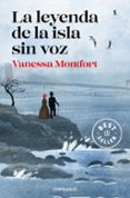 LA LEYENDA DE LA ISLA SIN VOZ de MONTFORT, VANESSA 