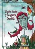 EL GATO SIMON Y LA OGRESITA GRUNILDA de DIEGO, JOSEFINA DE 