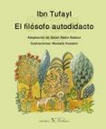 EL FILOSOFO AUTODIDACTO (ED. BILINGE ESPAOL-ARABE) de IBN TUFAYL, ABU BAKR 