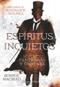 ESPRITUS INQUIETOS di MACBIRD, BONNIE 