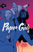 PAPER GIRLS (TOMO) N 05/06 de VAUGHAN, BRIAN K.  CHIANG, CLIFF 
