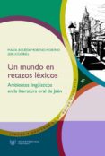 UN MUNDO EN RETAZOS LEXICOS. AMBIENTES LINGUSTICOS EN LA LITERAT URA ORAL DE JAN di VV.AA. 