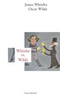 WHISTLER VS. WILDE di VV.AA