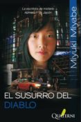EL SUSURRO DEL DIABLO de MIYABE, MIYUKI 