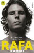 RAFA, MI HISTORIA de NADAL, RAFAEL CARLIN, JOHN 